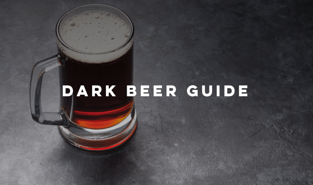 What You Should Know About Dark Beers